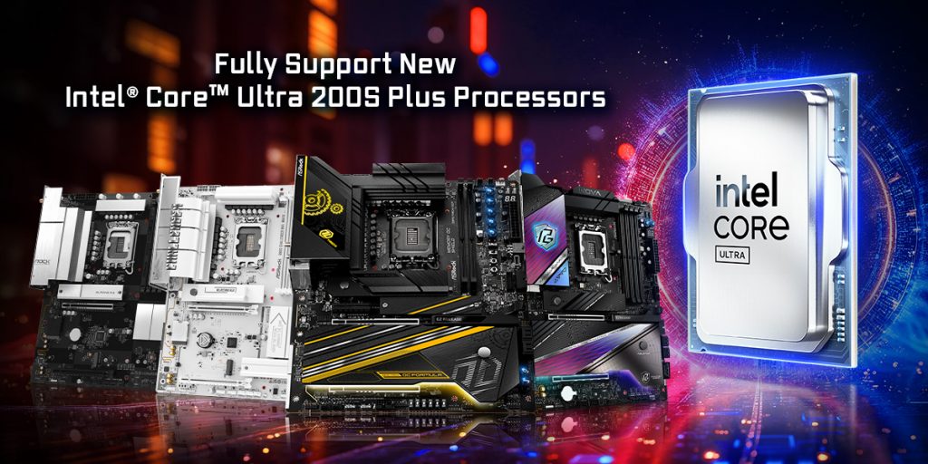 ASRock hỗ trợ toàn diện dòng cpu Intel Core Ultra 200S Plus trên bo mạch chủ 800 series-gamelade